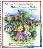 ISBN 9783930685219: Parks und Schlösser in Potsdam / Parks and Castles in Potsdam