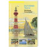 ISBN 9783930699971: Dutzendteich - Nürnbergs Freizeitareal
