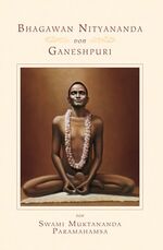 ISBN 9783930711352: Bhagawan Nityananda von Ganeshpuri