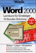 Microsoft Word 2000 - Lernkurs für Einsteiger – 10 Stunden Schulung