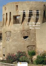 ISBN 9783930727247: Mein Marokko, My Morocco, Mon Maroc
