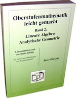 ISBN 9783930737635: Oberstufenmathematik leicht gemacht / Lineare Algebra /Analytische Geometrie