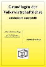 Dennis Paschke: Grundlagen der Volkswirt