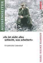 ISBN 9783930786701: Es ist nicht alles schlecht, was scheitert – Ein politischer Lebenslauf