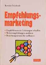 ISBN 9783930799411: Empfehlungsmarketing