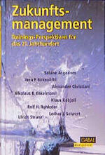 ISBN 9783930799794: Zukunftsmanagement