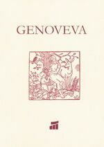 Genoveva - Die älteste Niederschrift der Legende und ihre Beziehung zu Mayen und Fraukirch