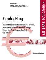 ISBN 9783930830534: Fundraising Hessen : Tipps und Adressen zur Finanzierung von Vereinen, Projekten und gemeinnützigen Einrichtungen in Hessen, Rheinland-Pfalz, dem Saarland und anderswo