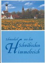 ISBN 9783930888207: Schmankerl aus dem schwäbischen Himmelreich