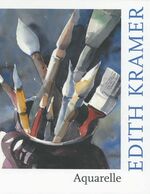 ISBN 9783930888856: Edith Kramer - Aquarelle - Katalog