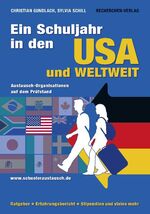 ISBN 9783930902118: Ein Schuljahr in den USA und weltweit