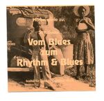 Galden, Manfred Paul: Vom Blues Zum Rhyt