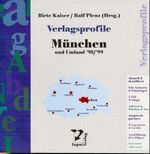 ISBN 9783930961726: Verlagsprofile München und Umland '98/'99 - Programm, Grösse und Ausbildungsmöglichkeiten