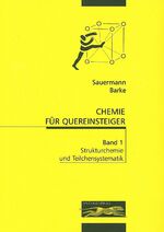 ISBN 9783930962259: Chemie für Quereinsteiger / Strukturchemie und Teilchensystematik