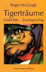 Roger McGough: Tigerträume – Gedichte - 