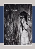 ISBN 9783930994229: Lichtbild - Fotografien 1955–2006