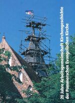 ISBN 9783931185008: 20 Jahre Arbeitsgemeinschaft Kirchengeschichte der Pommerschen Evangelischen Kirche