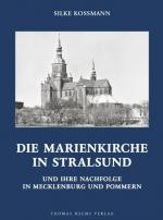 ISBN 9783931185701: Die Marienkirche in Stralsund und ihre Nachfolge in Mecklenburg und Pommern