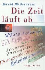 ISBN 9783931188337: Die Zeit läuft ab