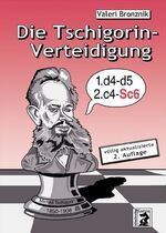 ISBN 9783931192211: Die Tschigorin-Verteidigung