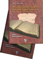 Albert Zellers medizinisches Tagebuch der psychiatrischen Reise durch Deutschland, England, Frankreich und nach Prag von 1832 bis 1833: Band 2., Erläuterungen