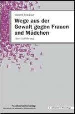 ISBN 9783931297565: Wege aus der Gewalt gegen Frauen und Mädchen – Eine Einführung