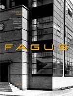 Fagus - Industriekultur zwischen Werkbund und Bauhaus