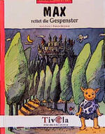 ISBN 9783931372064: Max rettet die Gespenster