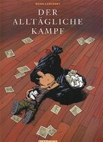 ISBN 9783931377472: Der alltägliche Kampf