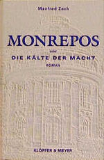 ISBN 9783931402051: Monrepos oder die Kälte der Macht.