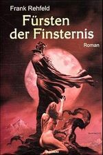 ISBN 9783931407247: Fürsten der Finsternis