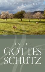 ISBN 9783931484385: Unter Gottes Schutz