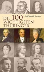 ISBN 9783931505448: Die 100 wichtigsten Thüringer