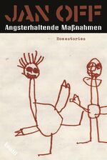 ISBN 9783931555849: Angsterhaltende Massnahmen: Homestories