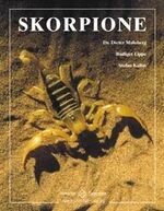 ISBN 9783931587154: Skorpione. unter Mitarb. von Wolfgang Schmidt und Michael Meyer.