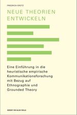 Friedrich Krotz: Neue Theorien entwickel
