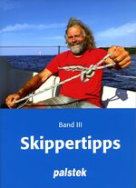 Palstek-Redaktion: Skippertipps Band III Palstek-Redaktion: Skippertipps Band III