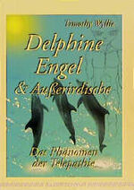 ISBN 9783931652333: Delphine, Engel & Ausserirdische - Das Phänomen der Telepathie