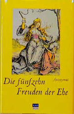 ISBN 9783931659059: Die fünfzehn Freuden der Ehe