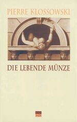 ISBN 9783931659127: Die lebende Münze