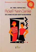 Bernd Mai: Pickel? Nein Danke Bernd Mai: Pickel? Nein Danke