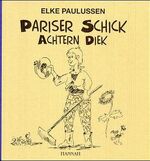 ISBN 9783931735005: Pariser Schick achtern Diek