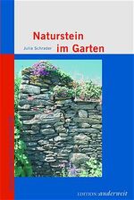 ISBN 9783931824280: Naturstein im Garten.