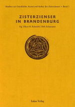 ISBN 9783931836016: Studien zur Geschichte, Kunst und Kultur der Zisterzienser / Zisterzienser in Brandenburg