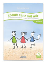 Karin Schuh: Komm tanz mit mir - Band 2 