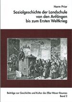 ISBN 9783931879259: Sozialgeschichte der Landschule von den Anfängen bis zum Ersten Weltkrieg - Nach Quellen vor allem aus dem Kirchspiel Apensen