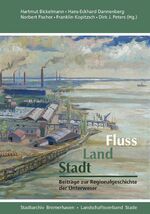 ISBN 9783931879488: Fluss, Land, Stadt. Beiträge zur Regionalgeschichte der Unterweser