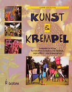 ISBN 9783931902148: Kunst & Krempel: Fantastische Ideen für kreatives Gestalten mit Kindern, Jugendlichen und Erwachsenen (Praxisbücher für den pädagogischen Alltag)