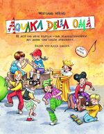 ISBN 9783931902308: Aquaka Della Oma – 88 alte und neue Klatsch- und Klanggeschichten mit Musik und vielen Spielideen