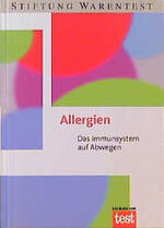 ISBN 9783931908249: Allergien – Das Immunsystem auf Abwegen